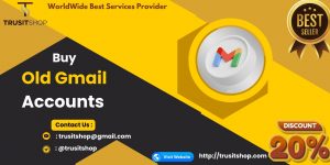 Buy Old Gmail Accounts