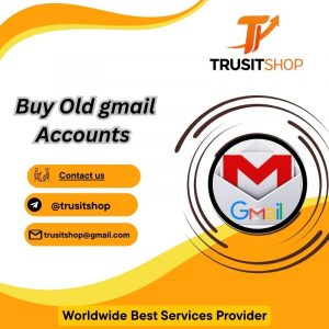 Buy Old Gmail Accounts